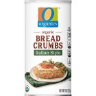 O ORGANIC BREAD CRUMBS ITALIAN STYLE 9 OZ